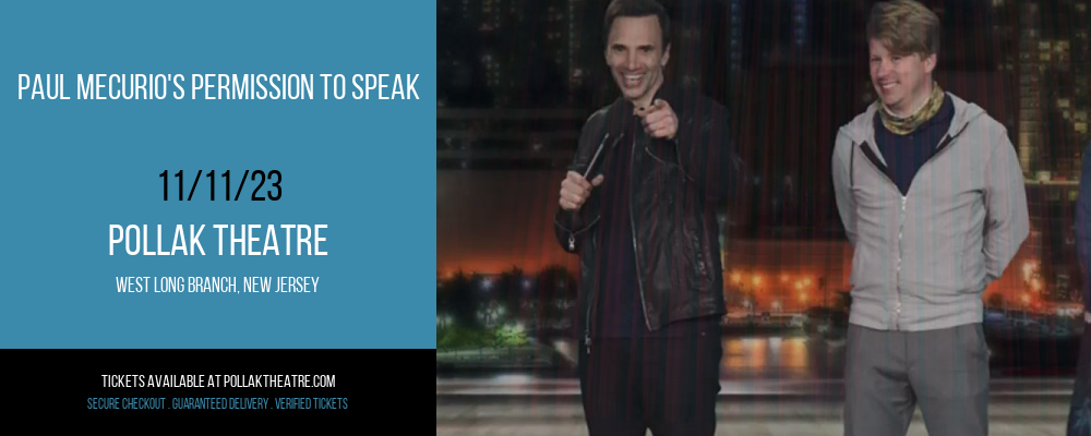 Paul Mecurio's Permission To Speak at Pollak Theatre